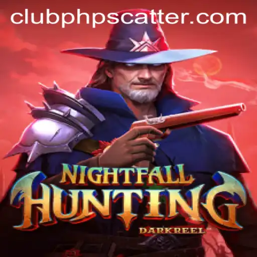 Unveiling NightfallHunting: The Ultimate Gaming Experience with CLUBPHP