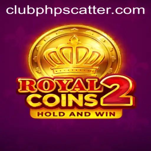 Discover the World of RoyalCoins2 with CLUBPHP: A Modern Gaming Experience